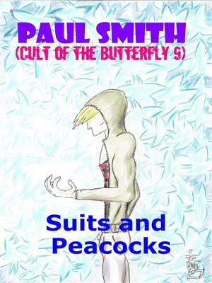 cover image of Suits and Peacocks (Cult of the Butterfly 9)